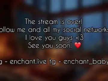 Chaturbate Sex Cam of enchant_baby_