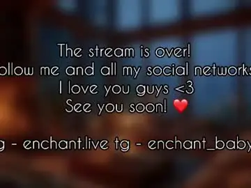 Chaturbate Live Sex of enchant_baby_