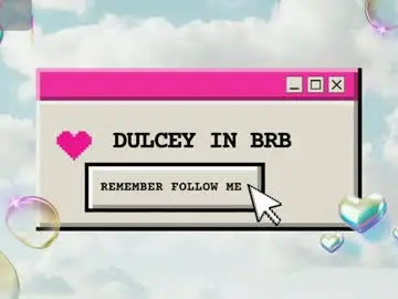 Chaturbate Live Sex of dulcey_